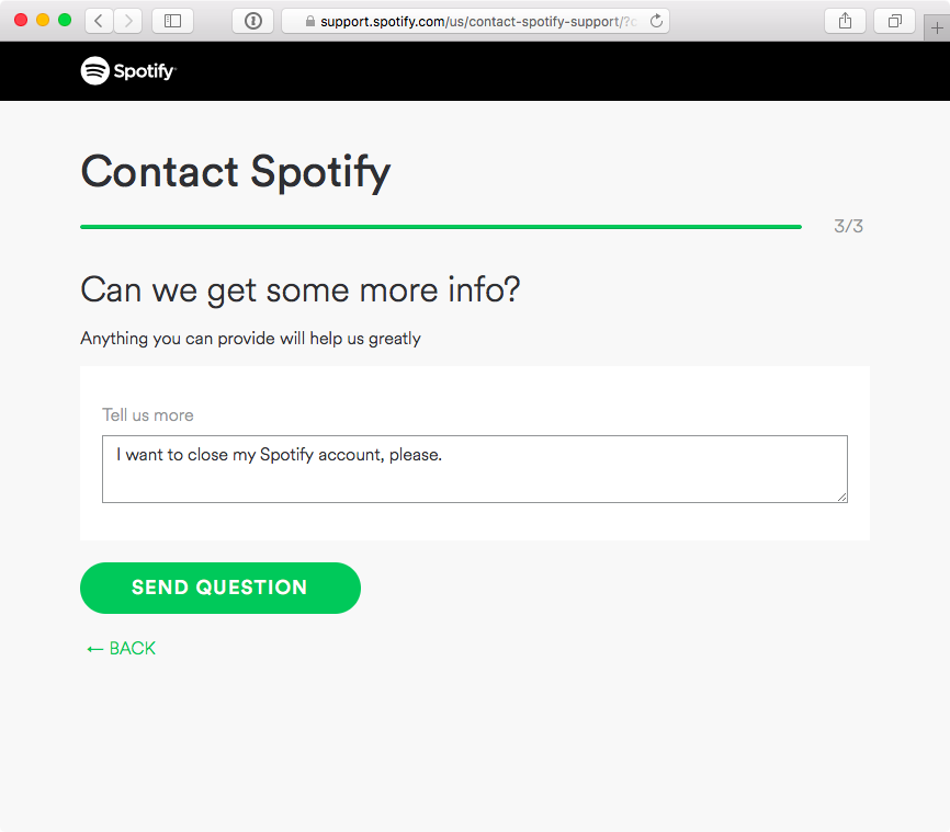 WHY CANT I CLOSE MY ACCOUNT - The Spotify Community