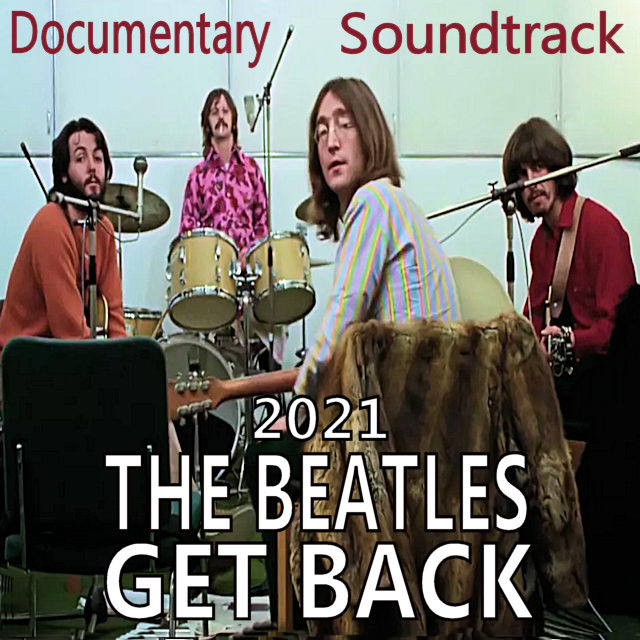 THE BEATLES GET BACK 2021 Documentary Soundtra The Spotify   687474703a2f2f7777772e736f756e646f6675732e636f6d2f323032312f696d616765732f74686520626561746c65732d6765742d6261636b2e6a7067