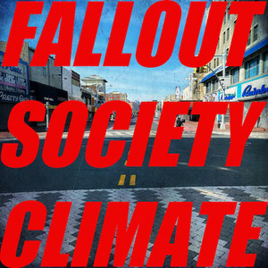 Fallout Society Songs II | Climate | Beatmaker, Hip-Hop, Soul, Jazz, Electronic, Instrumental, Funk